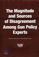 The Magnitude and Sources of Disagreement Among Gun Policy Experts 1977400302 Book Cover