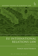 Eu International Relations Law 1849463220 Book Cover