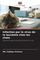 Infection par le virus de la leucémie chez les chats (French Edition) 6209874819 Book Cover