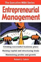 Entrepreneurial Management (The Mcgraw-Hill Executive Mba Series) 143927231X Book Cover