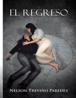 EL REGRESO: LA CASONA DE LOS MONTERO (Spanish Edition) B08HGTJG3W Book Cover