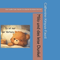 Milo und das leise Dunkel (German Edition) B0GJRPXXFK Book Cover