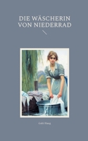 Die Wäscherin von Niederrad (German Edition) 3759750761 Book Cover