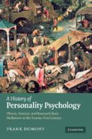 A History of Personality Psychology: Theory, Science, and Research from Hellenism to the Twenty-First Century 0521133262 Book Cover