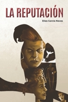 La reputación B096TN9QGY Book Cover