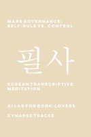 Mars Governance: Self-Rule vs. Control 1608883760 Book Cover