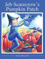 Jeb Scarecrow's Pumpkin Patch (Sandpiper) 0395575788 Book Cover