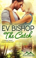 The Catch (River's Sigh B & B) 1772650358 Book Cover