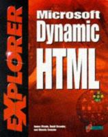 Microsoft Dynamic HTML EXplorer 1566047986 Book Cover