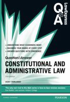 Law Express Question and Answer: Constitutional and Administrative law 0273783475 Book Cover