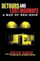 Detours and Lost Highways: A Map of Neo-Noir 0879102888 Book Cover