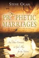 Prophetic Marriages 8896727286 Book Cover