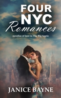 Four NYC Romances: novellas of love in The Big Apple B0G4VW9K4W Book Cover