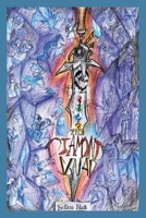 The Diamond Squad: A Diamondlot Story B0CJB825VX Book Cover