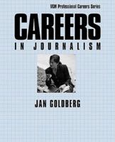 Careers in Journalism 0844241970 Book Cover