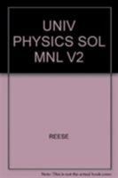 UNIVERSITY PHYSICS STUDENT SOLUTION MANUAL V2 0534370217 Book Cover