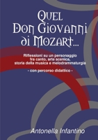 Quel Don Giovanni di Mozart... 1409247309 Book Cover