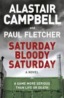 Saturday Bloody Saturday 1409174530 Book Cover
