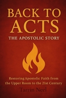 Back To Acts: The Apostolic Story B0F9HKZWC2 Book Cover