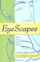 EyeScapes: Plastic Surgery of the Eyelids 0966382757 Book Cover