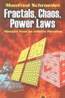 Fractals, Chaos, Power Laws: Minutes from an Infinite Paradise 0716723573 Book Cover