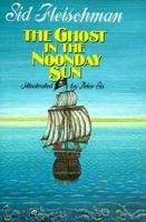 The Ghost in the Noonday Sun 0590436627 Book Cover