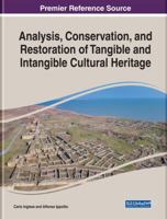 Analysis, Conservation, and Restoration of Tangible and Intangible Cultural Heritage 1522587365 Book Cover