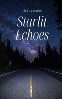 Starlit Echoes 9916399557 Book Cover