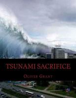Tsunami Sacrifice 1523815183 Book Cover
