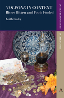 'Volpone' in Context: Biters Bitten and Fools Fooled (Anthem Perspectives in Literature) 1783085584 Book Cover