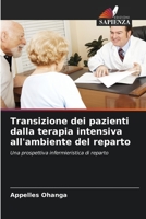 Transizione dei pazienti dalla terapia intensiva all'ambiente del reparto 6204099604 Book Cover
