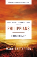 40 Days Through the Book: Philippians Study Guide 0310125928 Book Cover