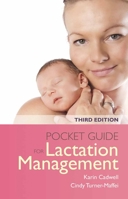Pocket Guide for Lactation Management 1284111202 Book Cover