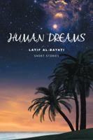 Human Dreams 1524634638 Book Cover