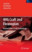 Wig Craft And Ekranoplan: Ground Effect Craft Technology 1441900411 Book Cover