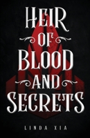 Heir of Blood and Secrets 1636767931 Book Cover