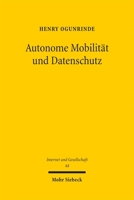 Autonome Mobilitat Und Datenschutz (German Edition) 3161645308 Book Cover