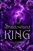 The Shadowland King (Hades and Persephone Retelling): Black Edition B0FSLJ4NPN Book Cover