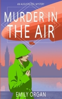 Murder in the Air 1838493190 Book Cover