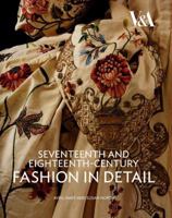 Historical Fashion in Detail: The 17th and 18th Centuries 0810966085 Book Cover