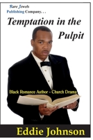 Temptation in the Pulpit 0982718837 Book Cover