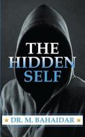 The Hidden Self 1787193292 Book Cover