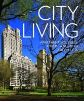 City Living: Apartment Houses by Robert A.M. Stern Architects 1580934358 Book Cover
