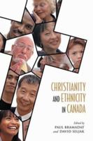 Christianity and Ethnicity in Canada 0802095844 Book Cover