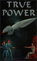 True Power 0965845567 Book Cover