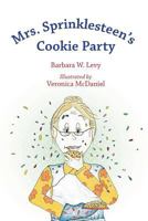 Mrs. Sprinklesteen's Cookie Party 172088854X Book Cover