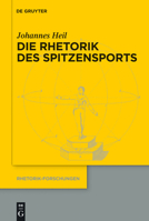 Die Rhetorik Des Spitzensports 3110274493 Book Cover