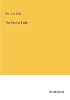 The Rest of Faith 3382105764 Book Cover