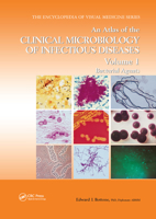 An Atlas of the Clinical Microbiology of Infectious Diseases: Volume 1, Bacterial Agents 0367394820 Book Cover