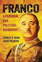 Franco: A Personal and Political Biography 0299302105 Book Cover
